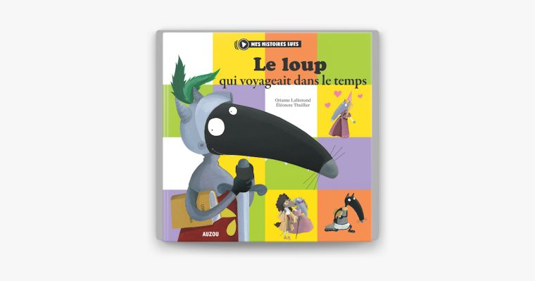 ‎Le Loup Qui Voyageait Dans Le Temps Sur Apple Books destiné Le Loup Qui Voyageait Dans Le Temps Ce2