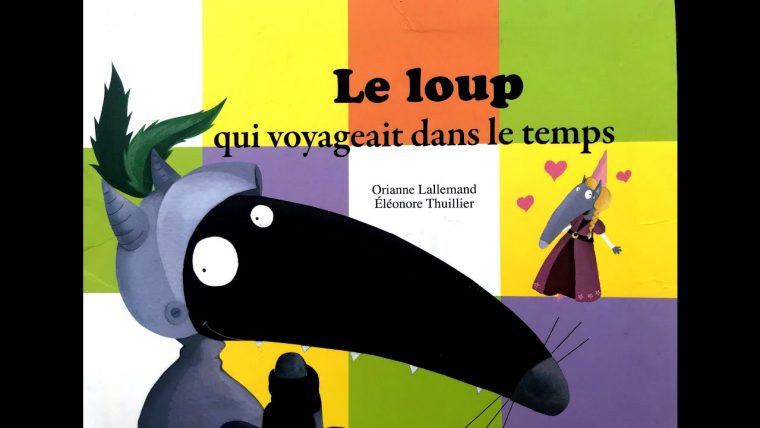 📖 Le Loup Qui Voyageait Dans Le Temps – Histoire Du Soir dedans Le Loup Qui Voyageait Dans Le Temps Ce2