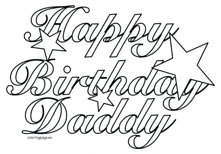 Happy Birthday Dad Printable Coloring Pages At serapportantà Anniversaire Papa Coloriage