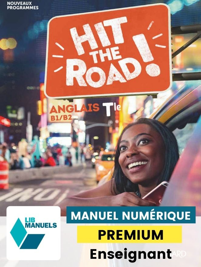 Hit The Road! Anglais Tle (2020) – Manuel Numérique intérieur Magnard Enseignants