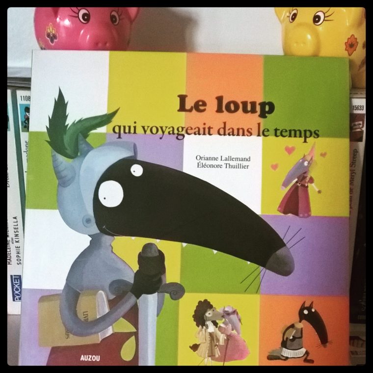 #Kidslisent Le Loup Qui Voyageait Dans Le Temps – Orianne pour Le Loup Qui Voyageait Dans Le Temps Ce2