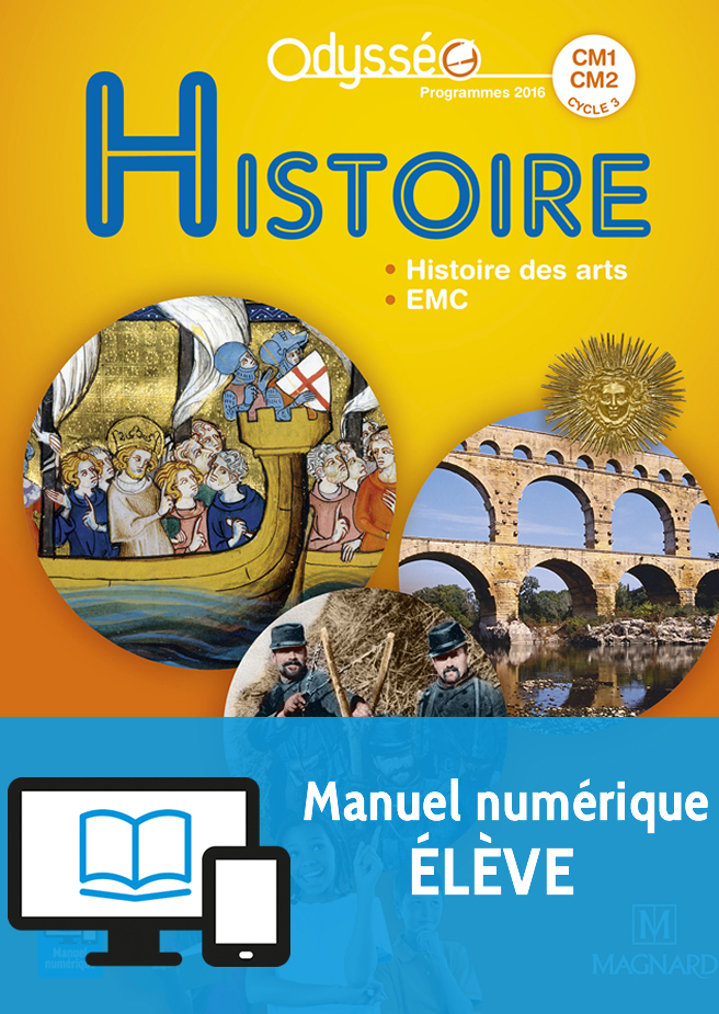 Odysséo Histoire Cm1-Cm2 (2017) – Manuel Numérique Élève pour Magnard Enseignants