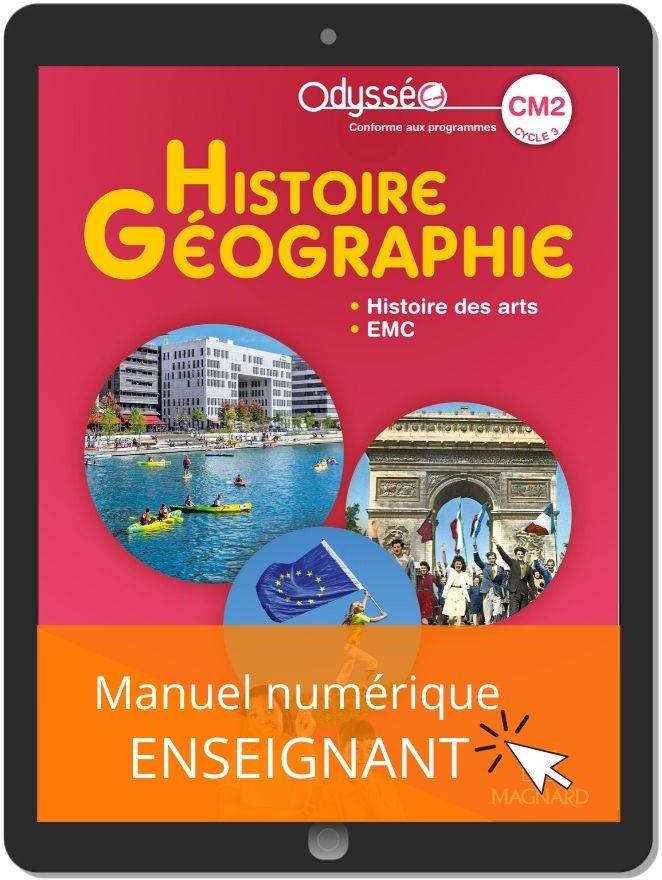 Odysséo Histoire-Géographie Cm2 (2020) – Manuel Numérique destiné Magnard Enseignants