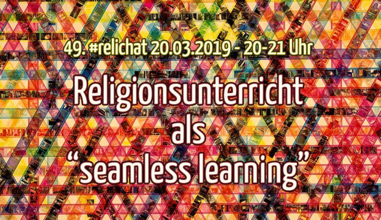 49. #Relichat – Religionsunterricht Als "Seamless Learning encequiconcerne Was Bedeutet Religion