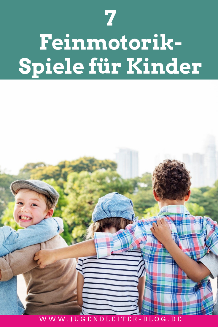 7 Feinmotorik-Spiele Für Kinder › Jugendleiter-Blog destiné Bewegungsangebot Kindergarten