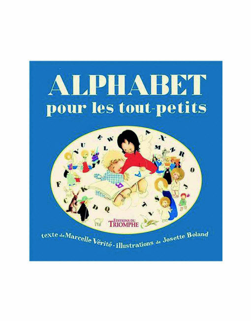 Alphabet Pour Les Tout-Petits – Editions Du Triomphe à Comptines Pour Les Tout Petits