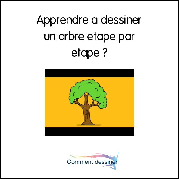 Apprendre A Dessiner Un Arbre Etape Par Etape – Comment à Comment Dessiner Un Pokémon Étape Par Étape