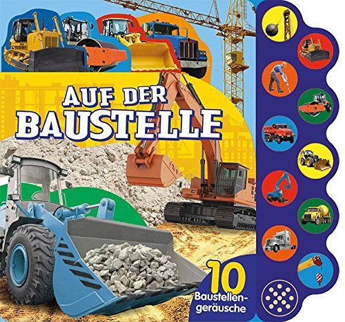 Auf Der Baustelle – Soundbuch: 10 Baustellenger?Usche # intérieur Berufe Auf Der Baustelle