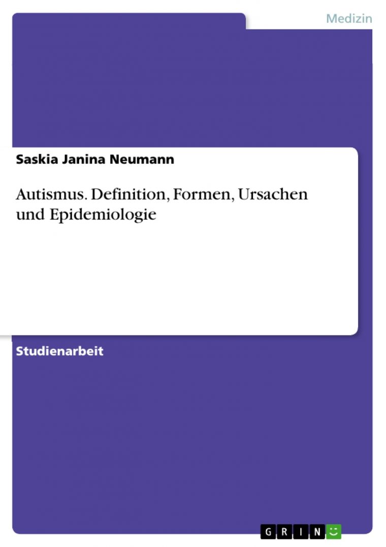 Autismus. Definition, Formen, Ursachen Und – Hausarbeiten dedans Heilpädagogik Definition