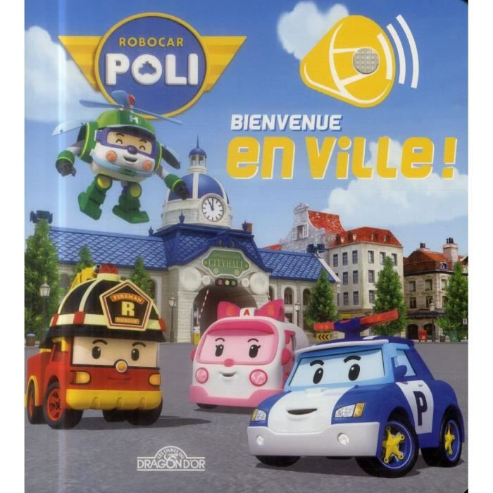 Bienvenue En Ville ! – Cdiscount Librairie pour Generique Robocar Poli