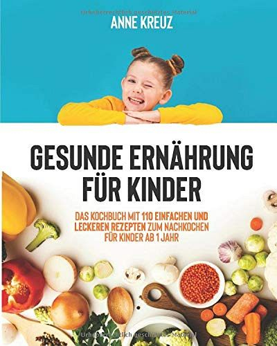 Buch Gesunde Ernährung Für Kinder Von Anne Kreuz Gebraucht à Gesunde Ernährung Für Kinder