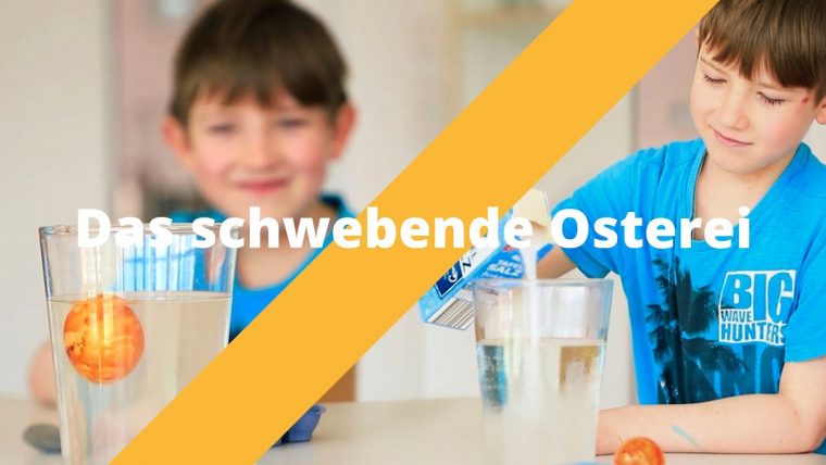 Das Schwebende Osterei – Experimente Für Zuhause – intérieur Experimente Für Zu Hause