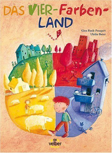 Das Vier-Farben-Land | Kinderbücher, Bücher Für Kinder pour Kindergartenprojekt Farben