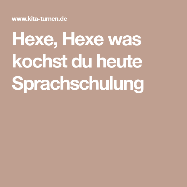 Hexenspiele: Hexe, Hexe Was Kochst Du Heute | Hexen concernant Hexenspiele Kindergarten