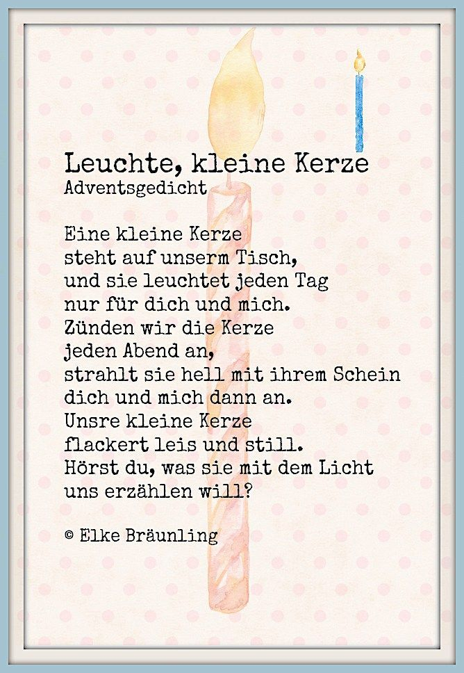 Leuchte, Kleine Kerze , #Kerze #Kidschristmaspoems #Kleine pour Weihnachtsgedicht Kindergarten