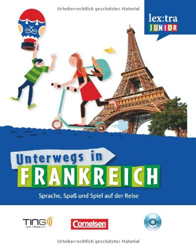 Lextra Junior – Französisch – Unterwegs In Frankreich à Frankreich Für Kinder