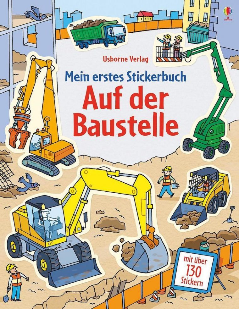 Mein Erstes Stickerbuch: Auf Der Baustelle (Taschenbuch avec Berufe Auf Der Baustelle