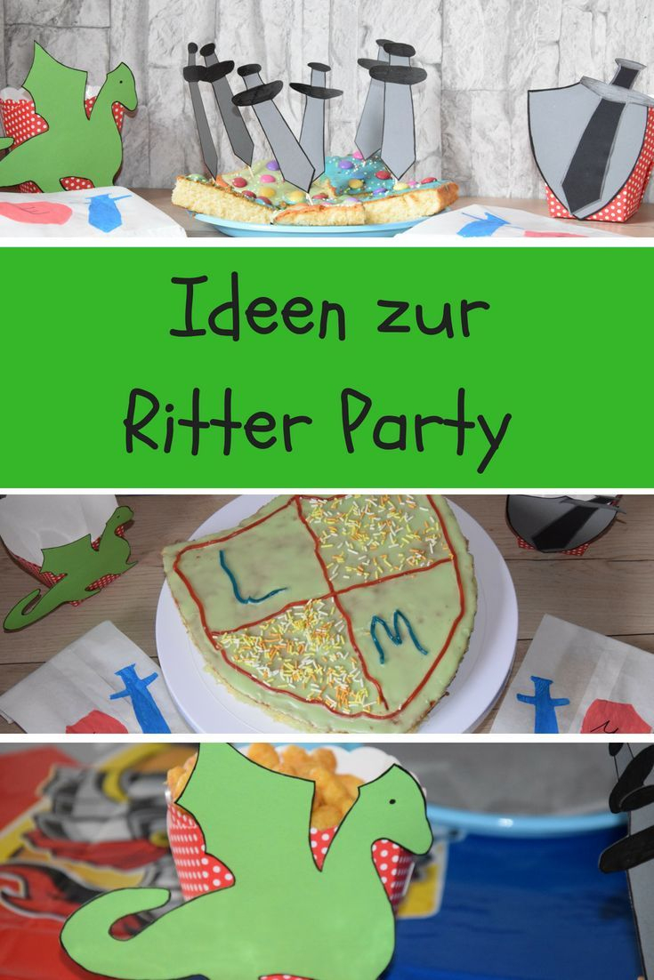 Pin Auf Mottoparty Zum Kindergeburtstag à Kindergeburtstag Ritter