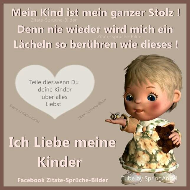 Pin Von Kerstin Abersfelder Auf Coole Gute Sprüche | Ich encequiconcerne Kinder Liebe Sprüche