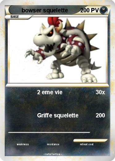 Pokémon Bowser Squelette 51 51 – 2 Eme Vie – Ma Carte Pokémon encequiconcerne Coloriage Bowser Squelette