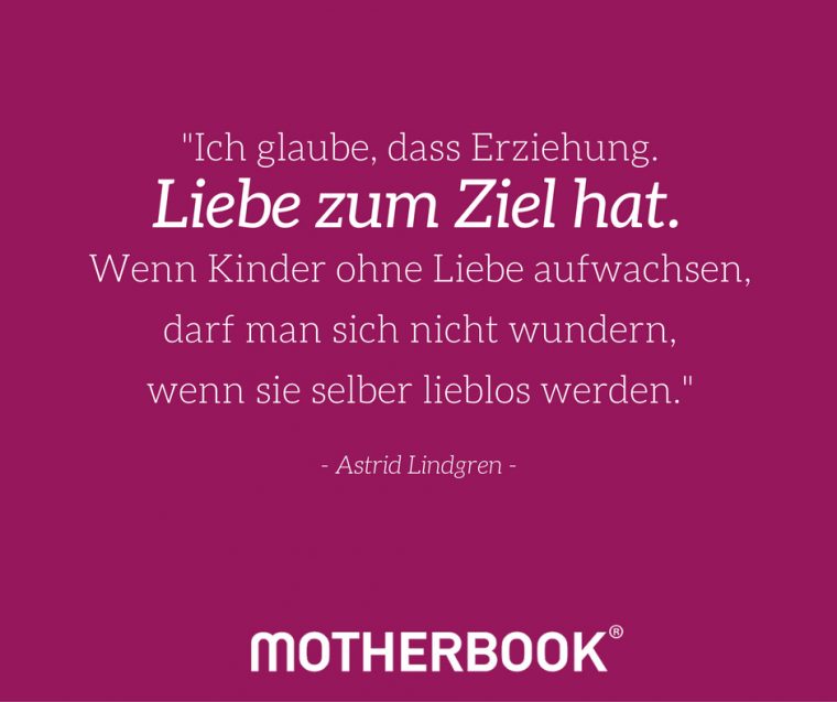 #Zitat #Mutter #Liebe #Kind #Matrisophie #Erziehung In concernant Kinder Liebe Sprüche