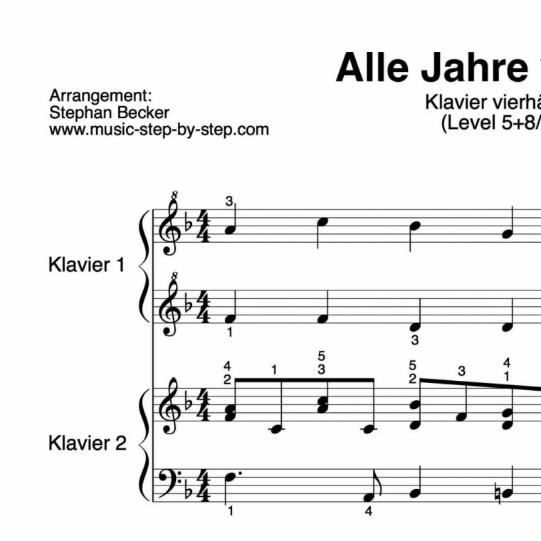 "Alle Jahre Wieder" Für Klavier Vierhändig (Level 5+8/10 concernant Alle Jahre Wieder Text