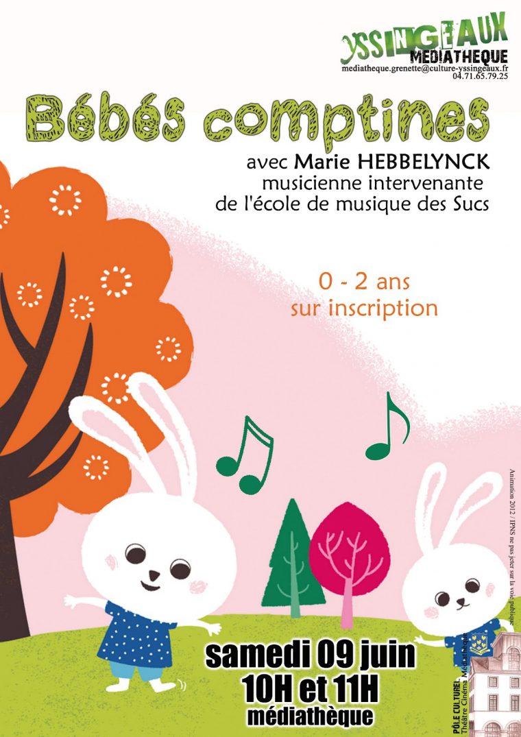 Blog Mediatheque Grenette Yssingeaux.: Dernières Places intérieur Comptines Pour Les Bébés