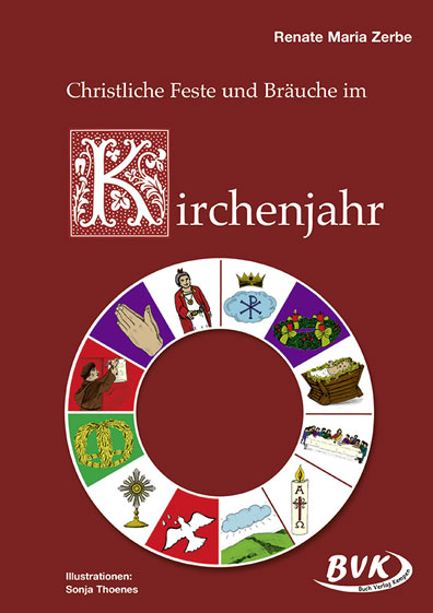 Christliche Feste Und Bräuche Im Kirchenjahr | Bvk encequiconcerne Feste Im Kirchenjahr