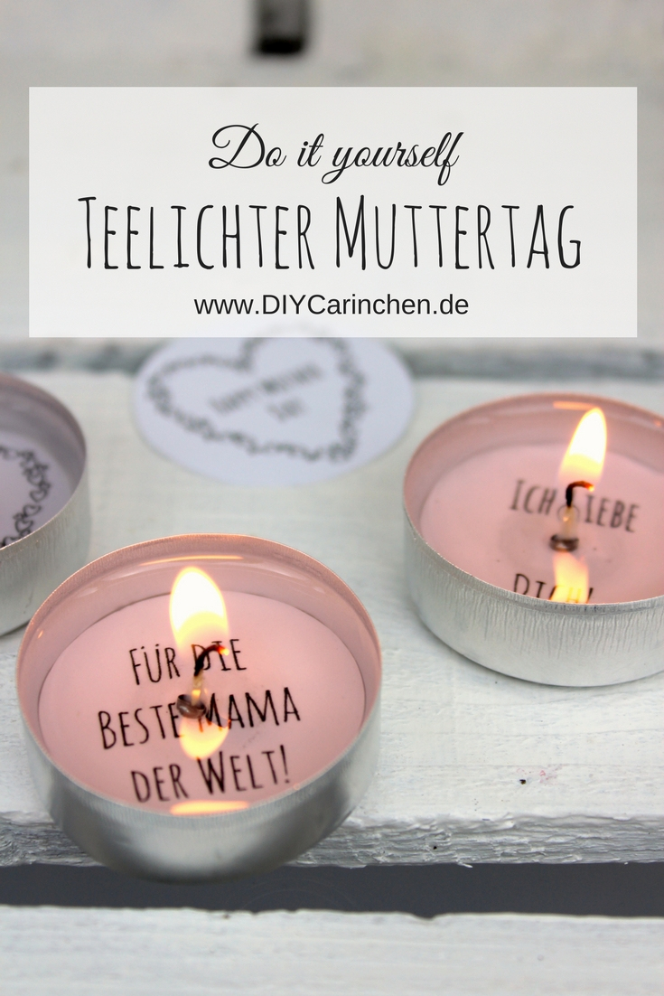 Diy Geschenk Zum Muttertag – Teelicht Mit Liebesbotschaft pour Muttertagsgeschenke Zum Selber Machen