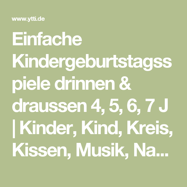 Einfache Kindergeburtstagsspiele Drinnen &amp; Draussen 4, 5 destiné Kindergeburtstagsspiele Für Drinnen