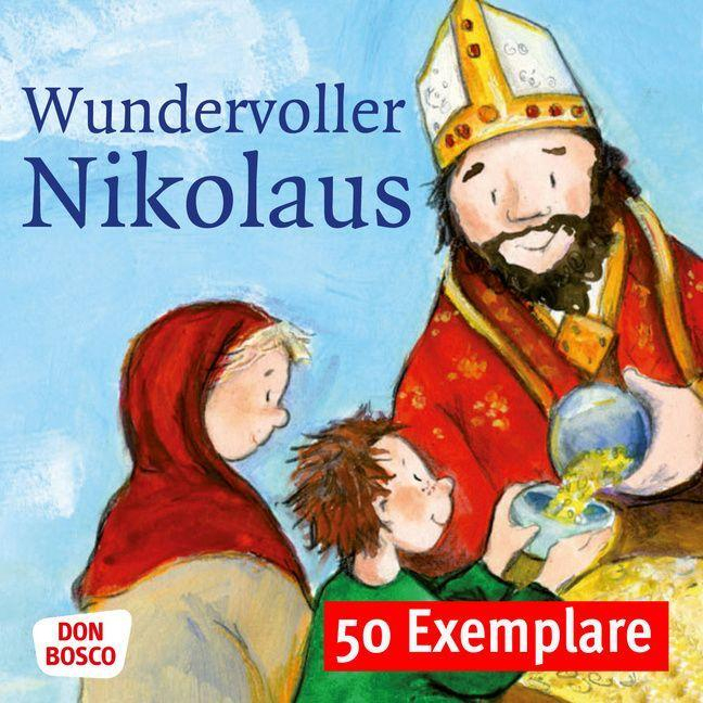 Wundervoller Nikolaus. Die Geschichte Vom Heiligen concernant Die Geschichte Vom Nikolaus