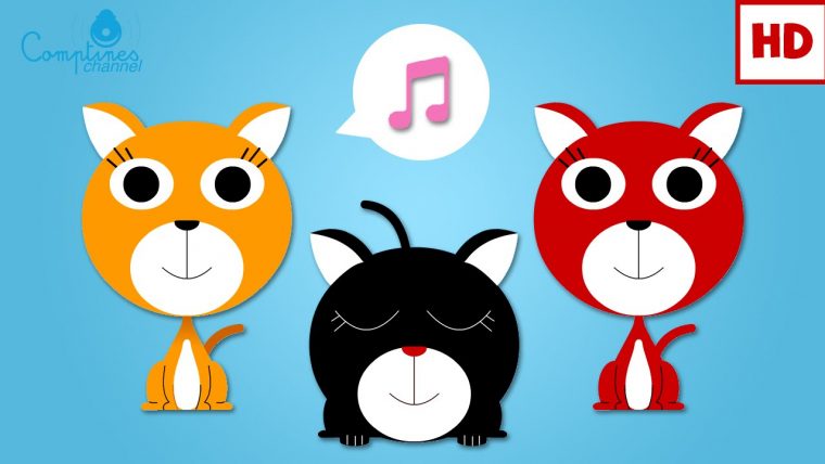 Trois Petits Chats | ♫ Comptines Et Chansons Classiques dedans Parole Chanson 3 Petits Chats