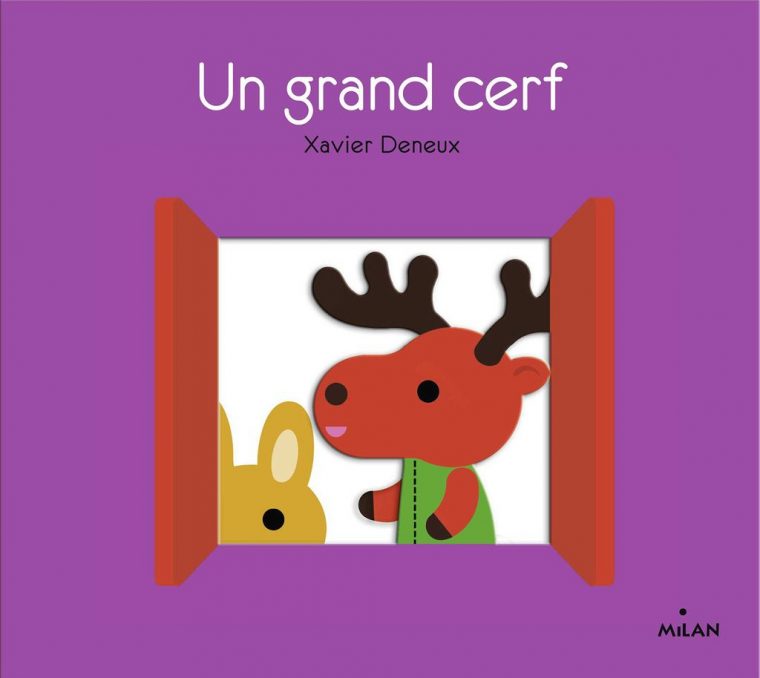 Un Grand Cerf – Editions Milan à Chanson Du Grand Cerf