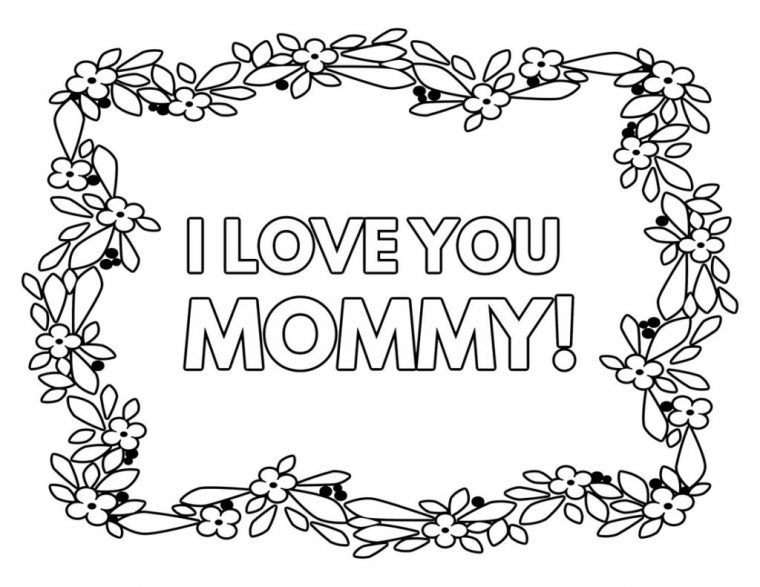 i love mommy coloring pages