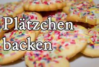 platzchen mit kindern backen rezepte